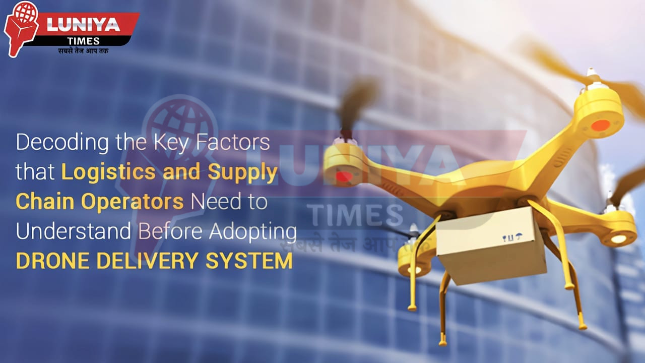 ड्रोन डिलीवरी सिस्टम: स्वास्थ्य, खाद्य और ई-कॉमर्स की दुनिया में परिवहन की नई क्रांति 1 WhatsApp Image 2025 08 03 at 17.20.02